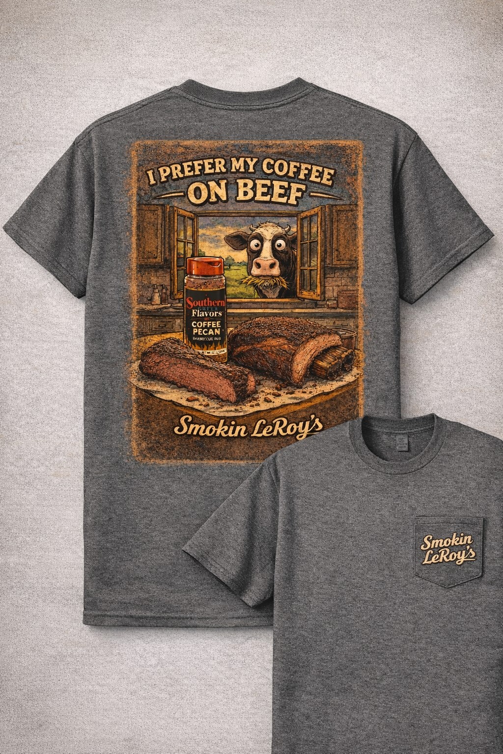 Smokin' LeRoy's t-shirt