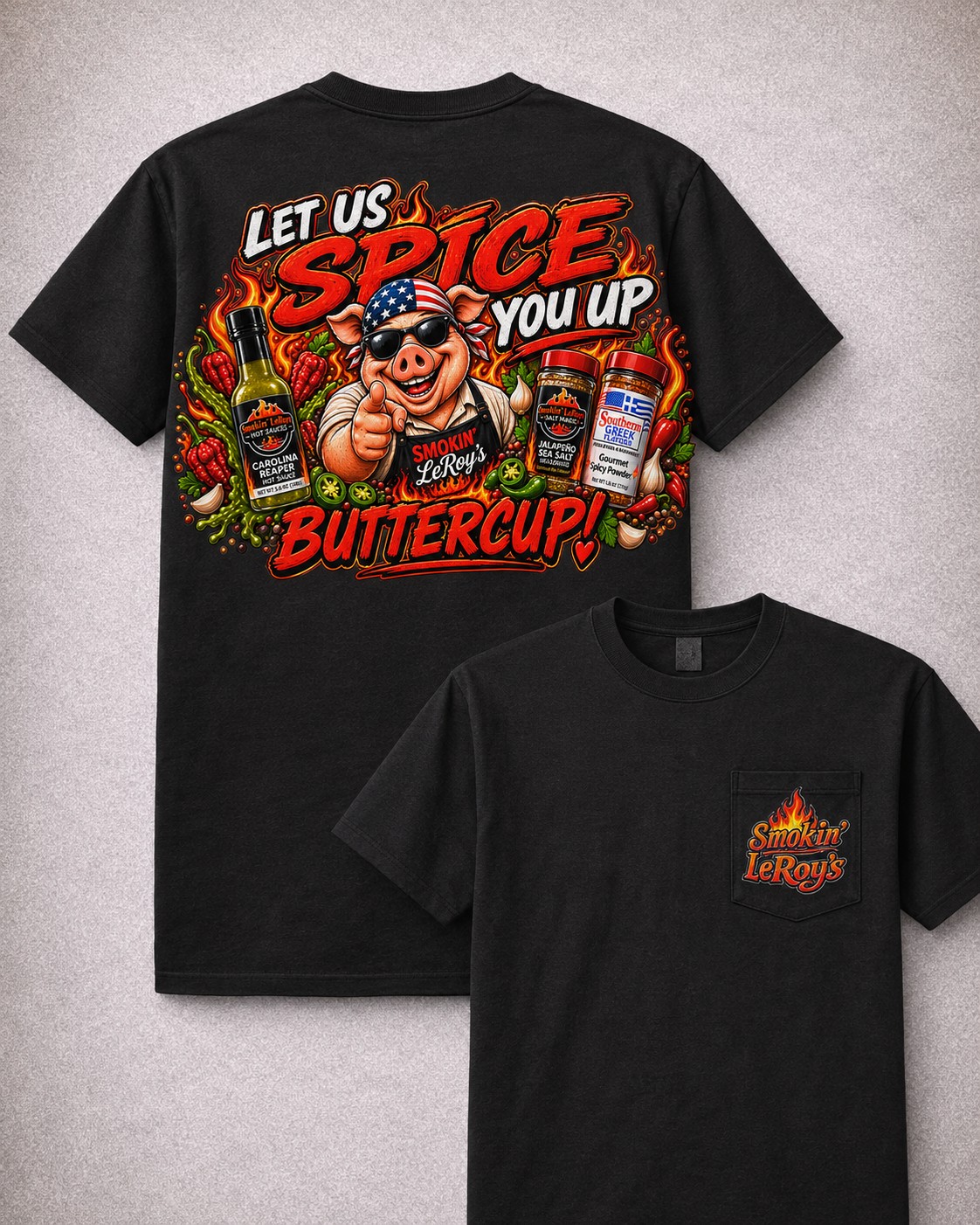 Smokin' LeRoy's Let Us Spice You Up Buttercup Shirt